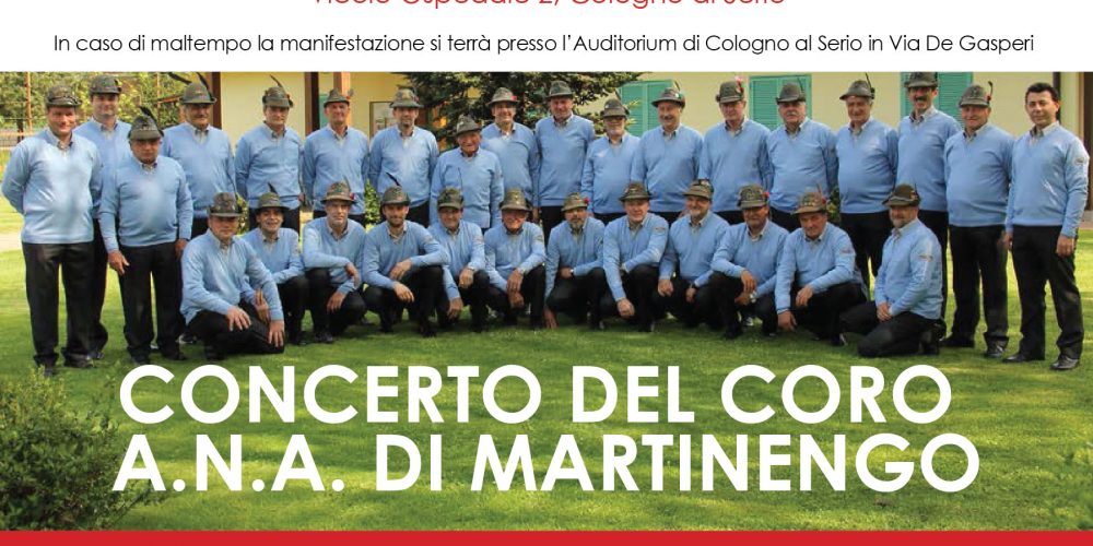 Concerto alpino “Coro A.N.A. di Martinengo”