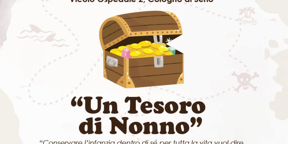 Domenica 01 ottobre – Un tesoro di nonno